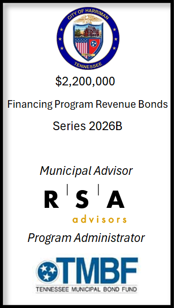 RSA_Advisors's tweet photo. RSA completed a successful bond sale today for the City of Harriman, TN through the Clarksville Public Building Authority and Kentucky Bond Corporation. We appreciate our relationship with the Tennessee Municipal Bond Fund and look forward to future projects! https://t.co/meZDGJhpHm