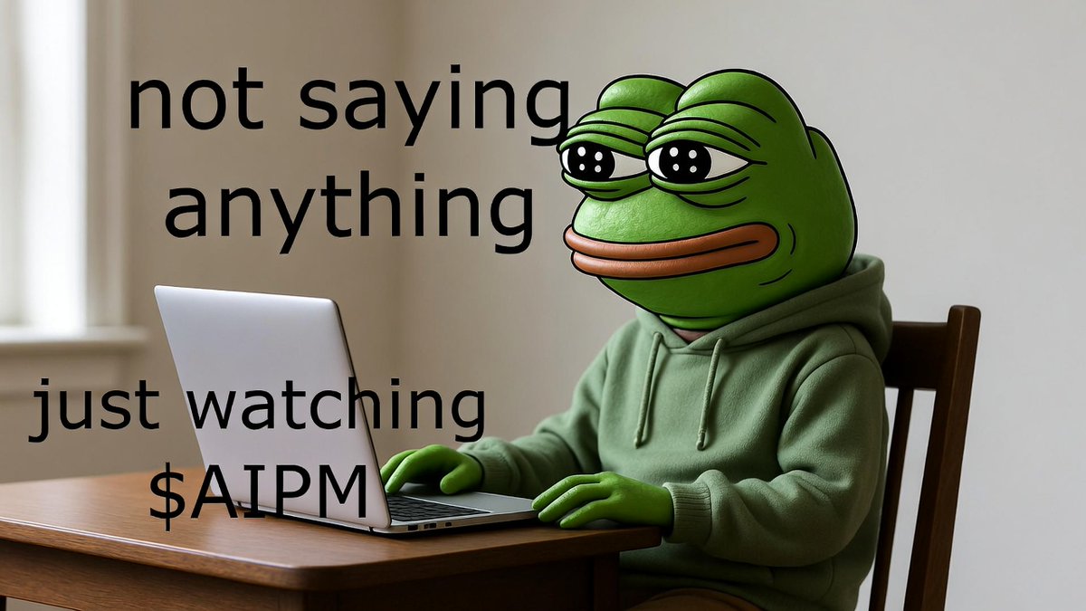 Chain_Alerts_'s tweet image. 🔥 real pattern:

ignored → questioned → chased

we’re somewhere near the start

$AIPM 👀

📍 CA: CcVSSwu2UtNn3knjV6BTGPqv6X9HcX2oBvs8Rrnjpump

#MemecoinSeason #Pepe #Crypto