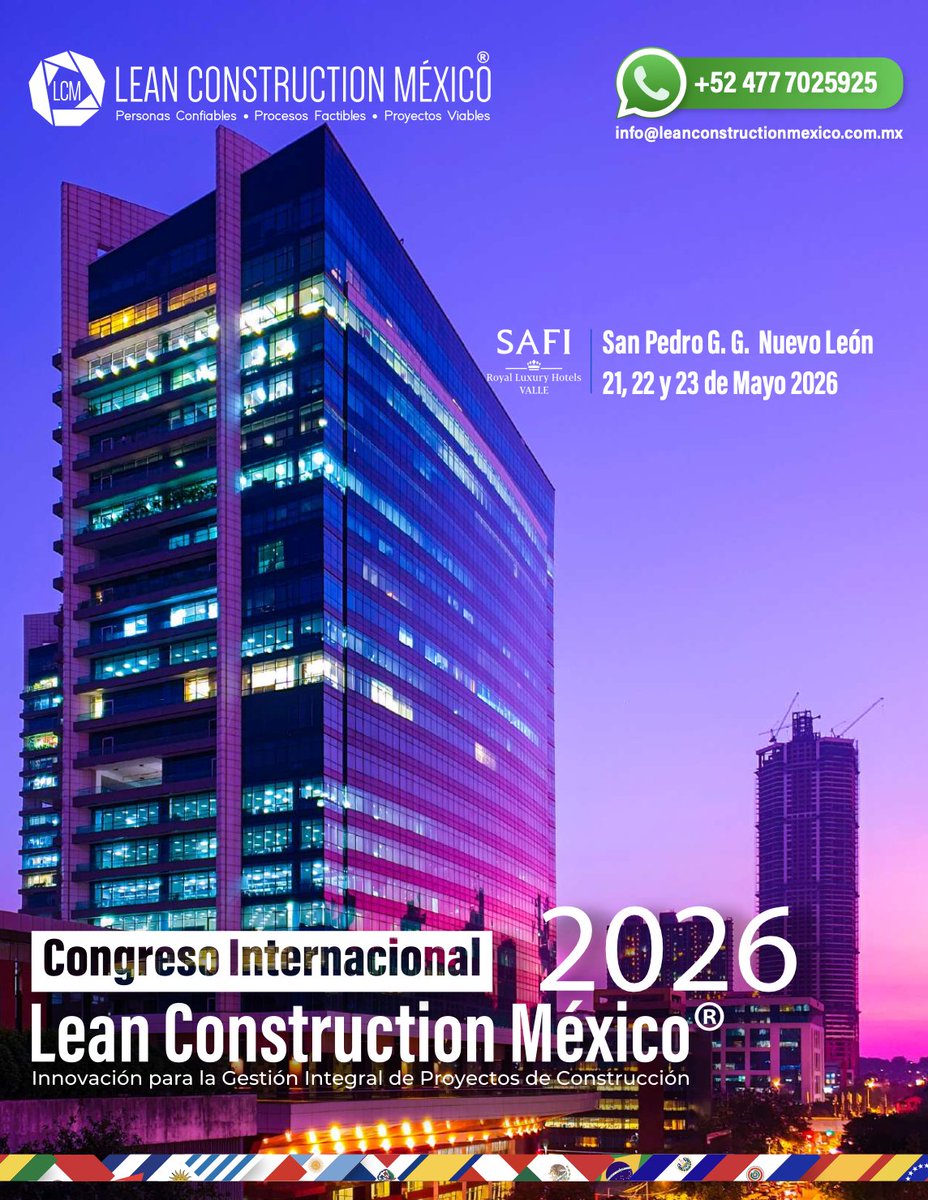 LeanConst_Mex's tweet photo. ¡Prepárate para transformar la industria de la construcción! 🇲🇽✨

Únete al Congreso Internacional Lean Construction México® 2026 en el Hotel SAFI Valle de San Pedro Garza García del 21 al 23 de mayo.  👉 https://t.co/dvIIhEeiXs https://t.co/94NdZwj9FQ