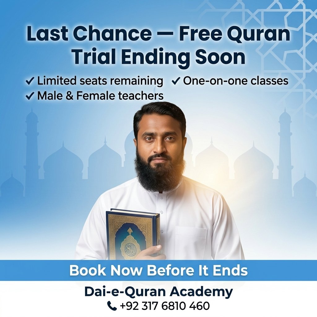 NadeemSaddiqui3's tweet image. 🚨 LAST CHANCE!

Free Quran trial classes are ending soon.

Only few seats left.

Book now before it ends.

Dai-e-Quran Academy
📞 +92 317 6810 460

#Quran #FreeTrial #LastChance #LearnQuran #Islam #OnlineQuran