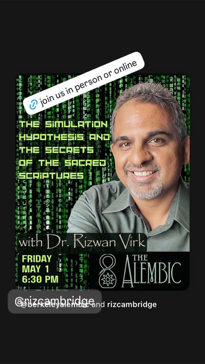 Rizstanford's tweet photo. San Francisco Bay Area friends, join me in Berkeley tomorrow, Friday May 1st at 6:30 pm for a talk about simulation theory, AI and the sacred scriptures. 

In person or online!
Register here:

https://t.co/X5xKfh2ShJ https://t.co/9sVMYLaCov