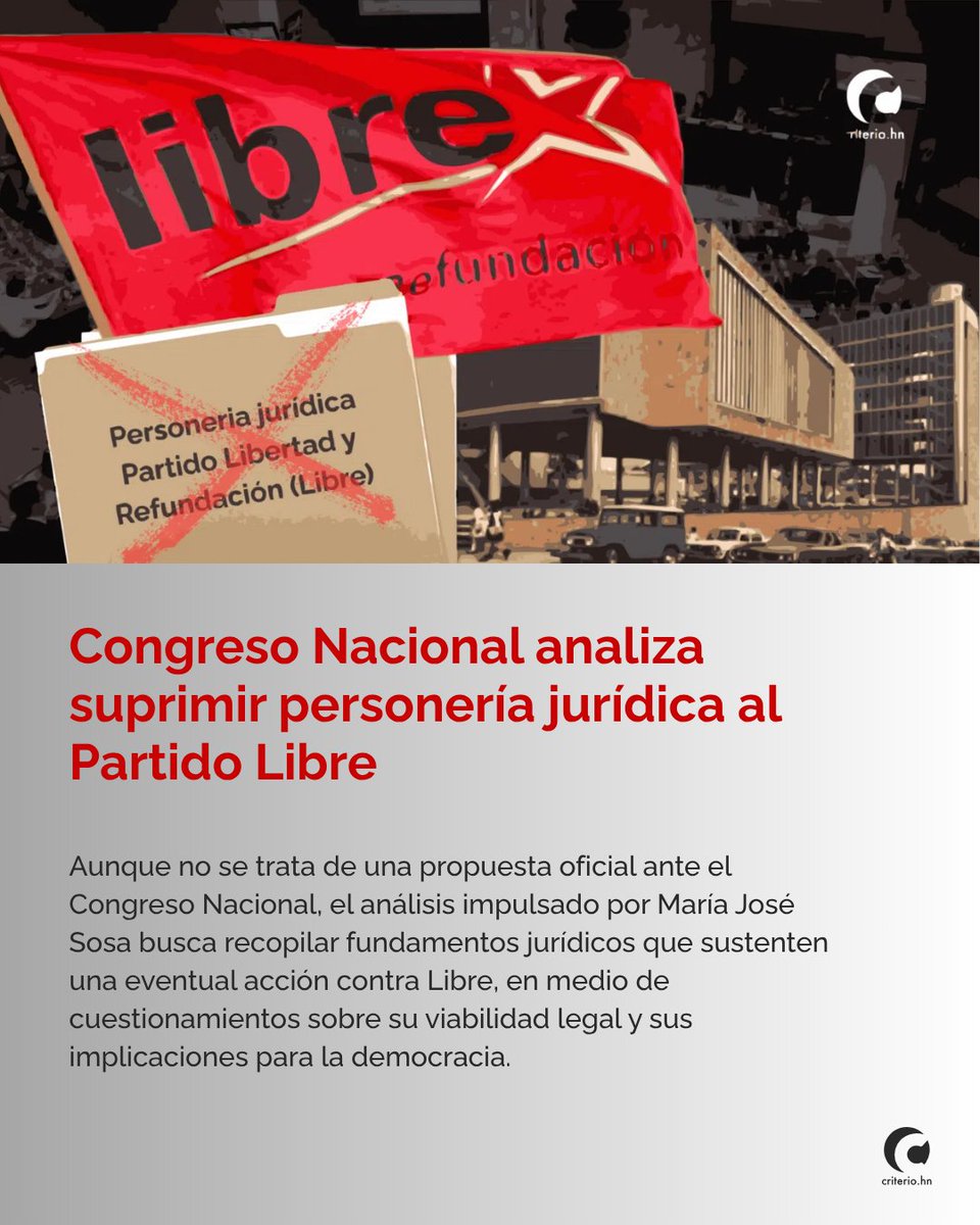 criteriohn's tweet image. 🚨⚠️#NOTICIAS~ Sin embargo, analistas políticos consultados por Criterio.hn califican la iniciativa como “improcedente” y advierten que intentar suprimir a un partido con representación política debilita el sistema democrático y el equilibrio de poderes.