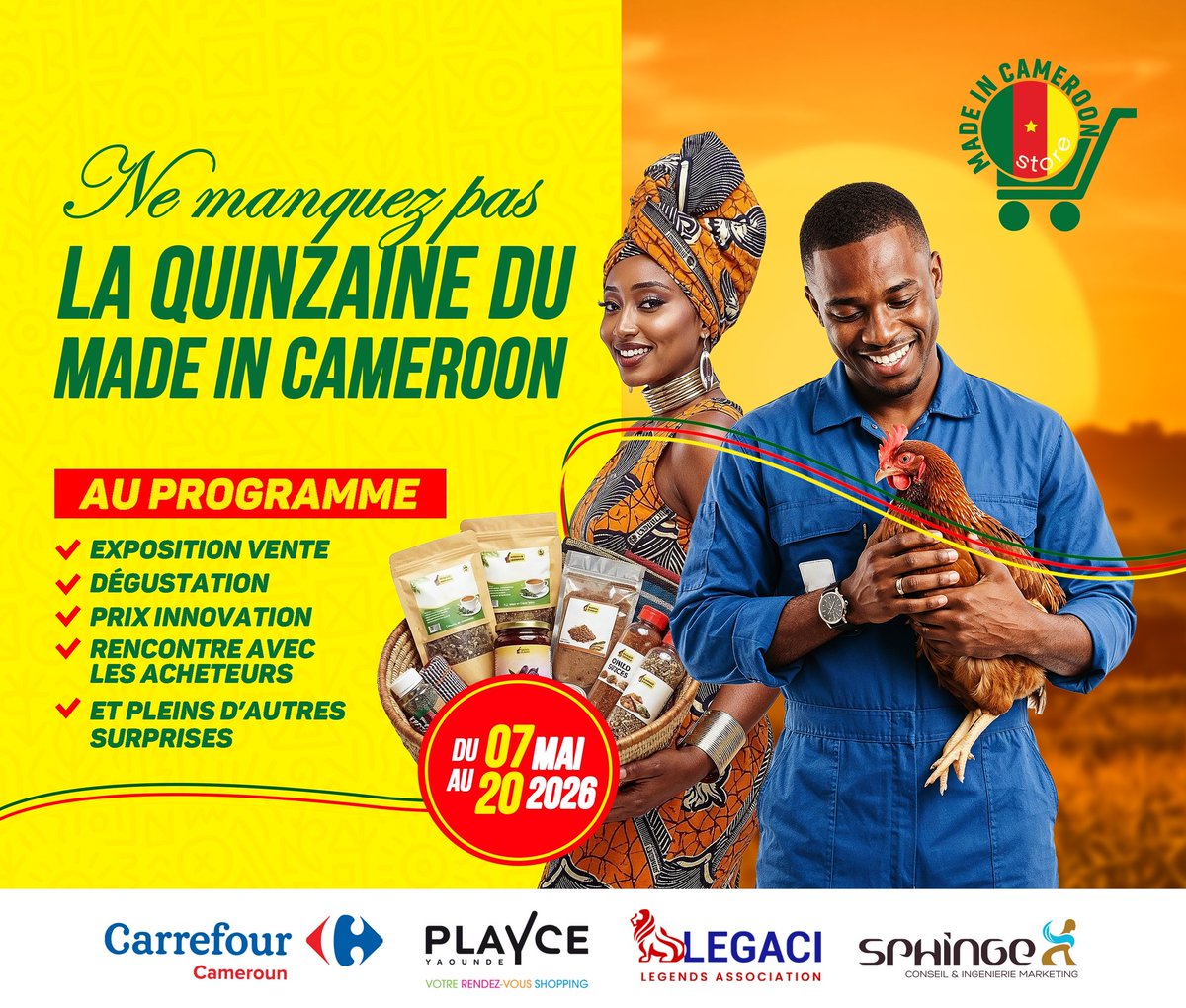 🇨🇲 Le meilleur du Cameroun à l’honneur !
La Quinzaine du Made in Cameroon, c’est le rendez-vous pour consommer local 🇨🇲
✨ Expo • Dégustations • Innovation • Rencontres
🗓️ 07–20 mai 2026 | PlaYce Yaoundé
Soutenons nos producteurs 🚀
Cc <a href="/JP_Mbanga/">𝐉𝐞𝐚𝐧 𝐏𝐢𝐞𝐫𝐫𝐞 𝐌𝐁𝐀𝐍𝐆𝐀 🇨🇲</a>