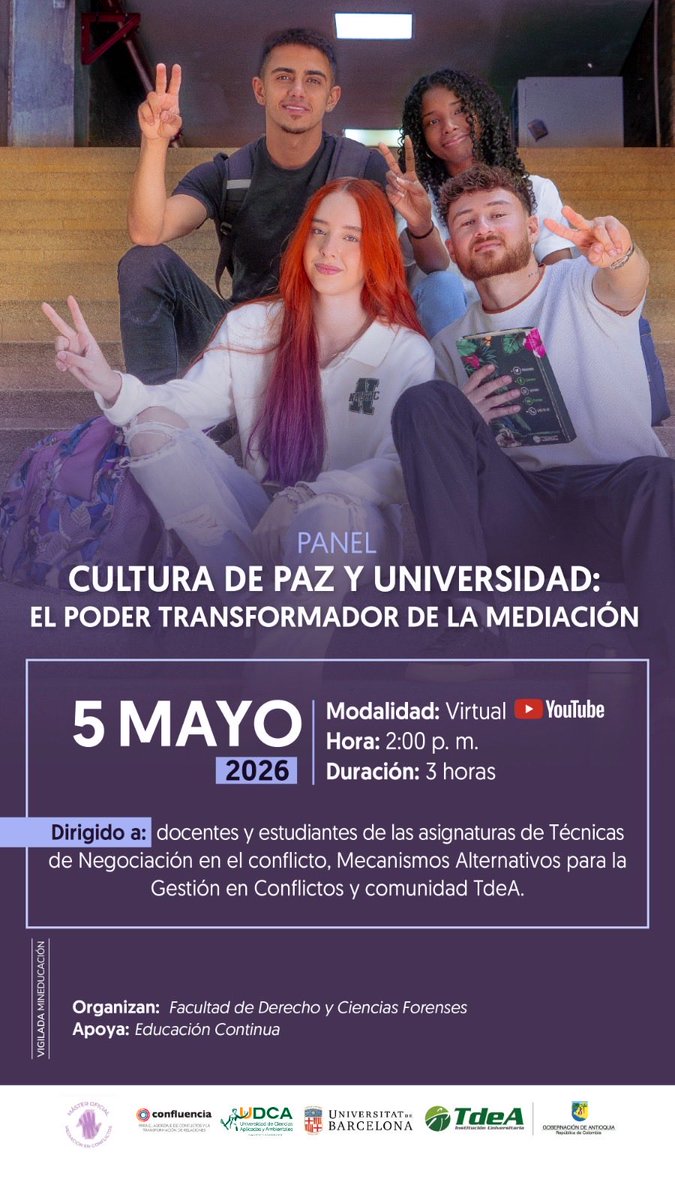 jcamilobolanos's tweet photo. 🕊️📚  *Panel académico | Cultura de paz y universidad: el poder transformador de la mediación* 

Construir paz también es aprender a gestionar el conflicto desde el diálogo, la escucha y la mediación.

Este es un espacio académico para reflexionar sobre el papel de la universidad como escenario clave en la transformación pacífica de los conflictos.

Este panel abordará la mediación como herramienta fundamental en los contextos universitario, comunitario, penal y educativo-institucional, destacando su potencial para fortalecer la convivencia, la justicia restaurativa y la cultura de paz en la vida cotidiana. 

📺 *Transmisión en vivo por YouTube:* https://t.co/yOfyRWzvj8
💙 Evento gratuito.
