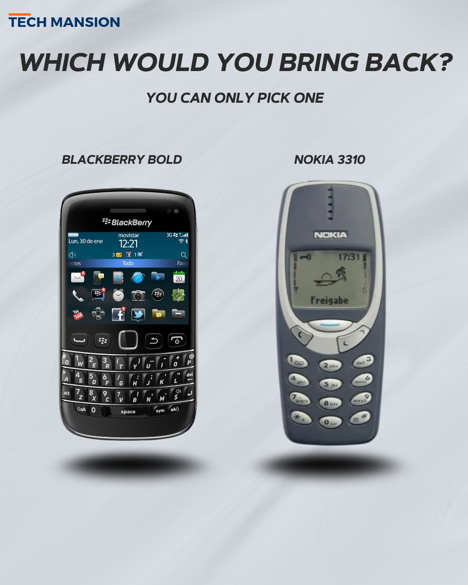 TechMansion's tweet image. You can only bring one of these guys back
Which would you pick?
 #ThrowbackThursday #throwback #Blackberry #smartphone #nokia #NokiaMobile #nokia3310 #3310 #nostalgia #techmansion