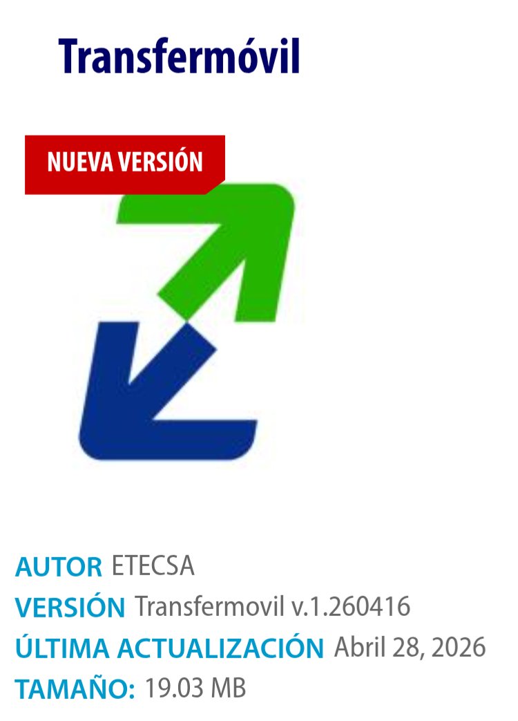 ✳️NUEVA VERSIÓN DE TRANSFERMÓVIL✳️
Versión: V. 1.260416
Fecha: 28 de abril de 2026

Actualice desde la propia Apk en Configuración, Apklis o desde👇🏻
@TransfermovilCuba
🧵1/5
Texto y foto: Transfermovil Cuba

#LasTunas