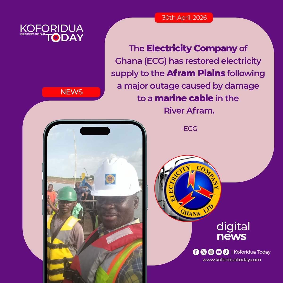 koforidua2day's tweet image. The Electricity Company of Ghana (ECG) has restored electricity supply to the Afram Plains following a major outage caused by damage to a marine cable in the River Afram.

koforiduatoday.com
#Koforiduatoday #easternregion #Newsupdate #Ghana #aframplains