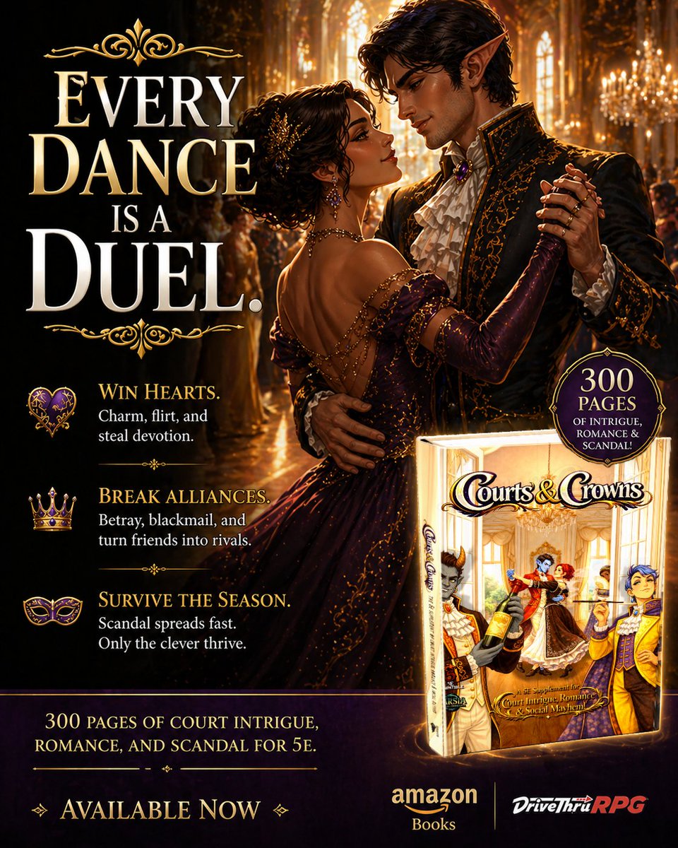 Relentlessbooks's tweet image. #DnD Love @bridgerton  ?  Someone told you D&amp;amp;D wasn't for you? Courts and Crowns is the 5E supplement built around everything you already love  court intrigue romance
PDF: drivethrurpg.com/en/product/559…
Print: amazon.com/dp/B0GQZ7558L
@Wizards_DnD
  #dnd5e #bridgerton  Review: ⭐️⭐️⭐️⭐️⭐️