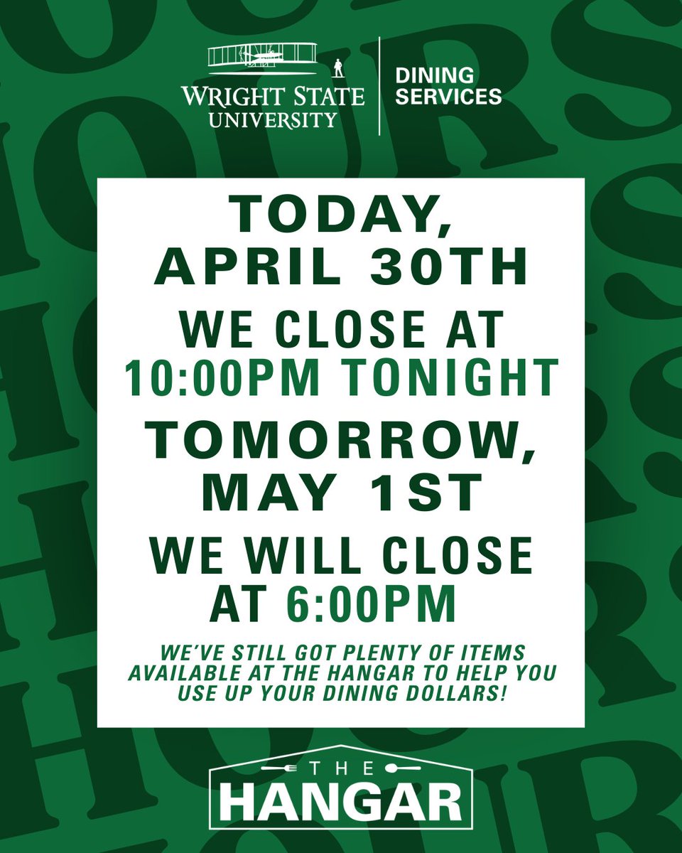 WrightStDining's tweet photo. Need to spend your dining dollars? 😀 💲 🤑 

We still have a few locations open through tomorrow! Buy your friends some snacks, buy your professor a coffee, and spend those dollars. Are you ready for the semester to be over?

#HungryatWSU #WrightState #DiningDollars https://t.co/pBqLlYYFmN