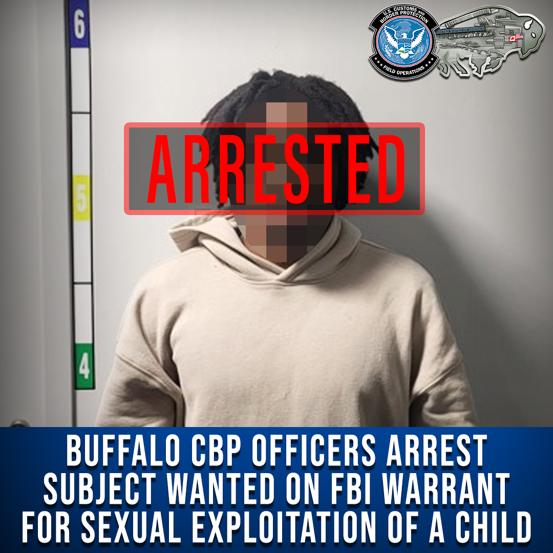 DFOBuffalo's tweet photo. Wanted and caught at the border! Buffalo @CBP officers identified an individual with a full extradition FBI warrant for Sexual Exploitation of a Child. In coordination with @FBIBuffalo, the subject was arrested to face charges. Together, we bring fugitives to justice. #OFOProud🇺🇸 https://t.co/miySZnNL9a