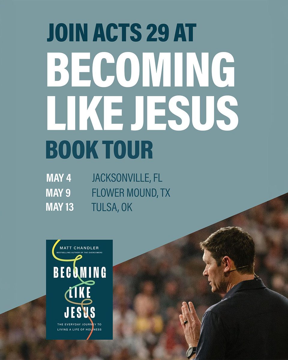 Acts29's tweet photo. It’s not too late to join us! Acts 29 is partnering with Matt Chandler on his upcoming Becoming Like Jesus Book Tour, and there are still 3 stops left. Learn more and register for a stop near you at https://t.co/aHtlz4fUav 

#acts29 #churchplanting #networkonmission #booktour https://t.co/STu70bxpnM