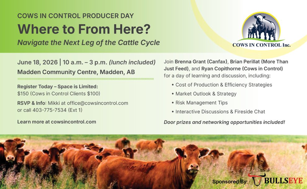 Cowsincontrol's tweet image. Join us on June 18 in Madden, AB, for the Cows in Control Producer Day. Market outlook, cost of production, efficiency + risk‑management insights from Canfax, MTJF, and Cows in Control.

Register Here: cowsincontrol.com/news/events/
#CattleIndustry #AlbertaAg #BeefProducers