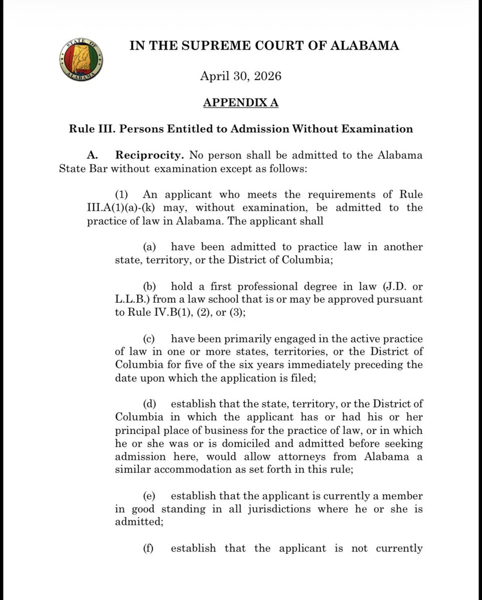 JudgeMinor's tweet image. 🚨🚨 Order amending Rule III and Rule IV, Rules Governing Admission to the Alabama State Bar, effective January 1, 2027. This includes a limited number of times one may take the bar exam. #lawschool #barexam #appellatetwitter j