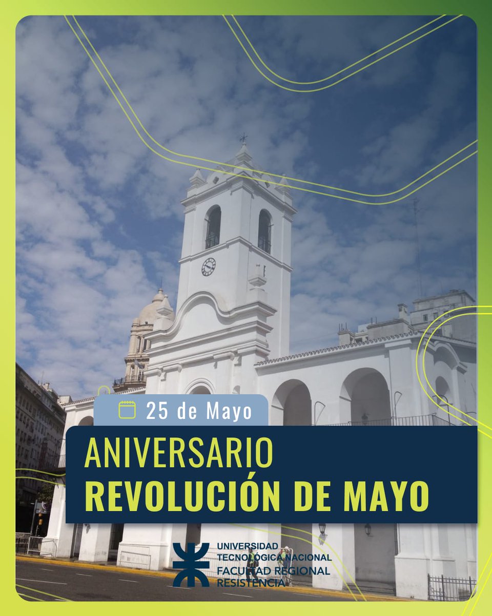 UTN_FRRE's tweet photo. 🇦🇷✨ 25 de Mayo | Día de la Revolución de Mayo ✨🇦🇷
Hoy conmemoramos la Revolución de Mayo, un hecho histórico fundamental que marcó el comienzo del camino hacia la independencia de nuestro país. 💙🤍💙

¡Viva la Patria!

#25DeMayo #RevoluciónDeMayo #VivaLaPatria https://t.co/WYqzxMXsnA