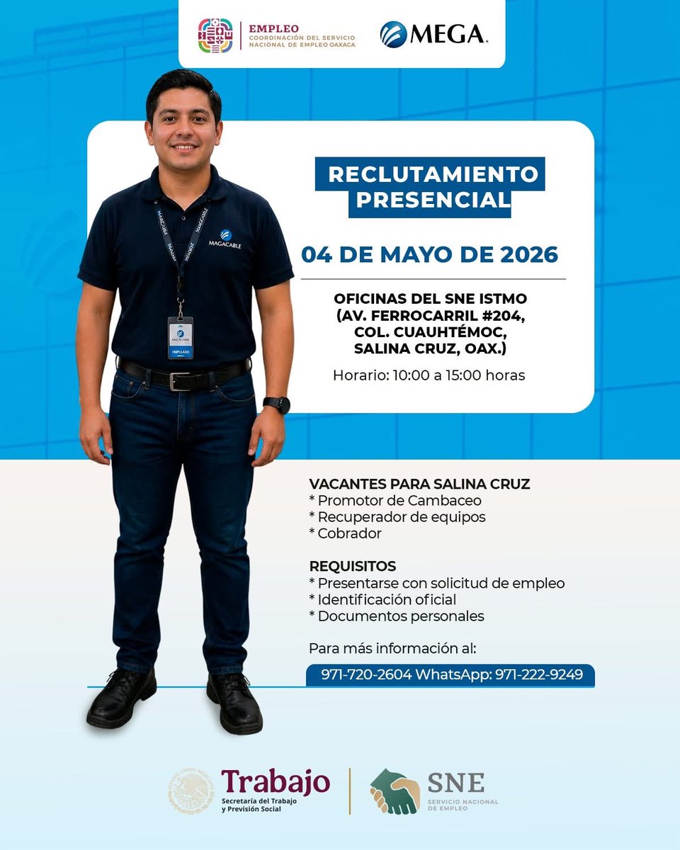 SNEOaxaca's tweet image. 📢 #RECLUTAMIENTO PRESENCIAL EN SALINA CRUZ 
🔸 PROMOTOR DE CAMBACEO 🔸 RECUPERADOR DE EQUIPOS 🔸 COBRADOR MOTOCICLISTA

📅 4 de mayo
🕙 10 a 15 horas
📍 SNE Oaxaca: Istmo Av. Ferrocarril #204, Col. Cuauhtémoc, Salina Cruz

MÁS INFORMACIÓN
☎️ 971-720-2604
📱 971-222-9249