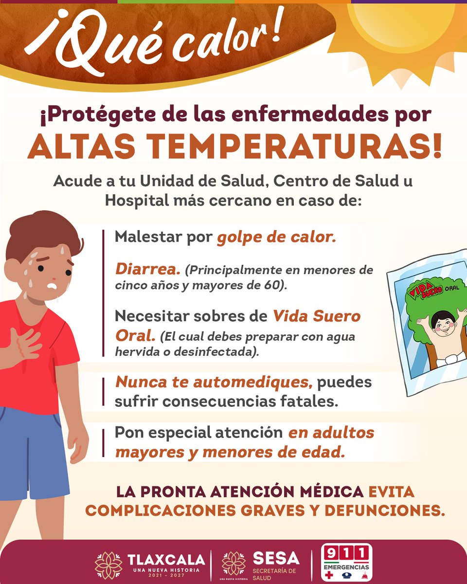 Protégete de las altas temperaturas. 📷
📷 Acude a tu Centro de Salud más cercano si presentas molestias por golpe de calor.
📷 Solicita sobres de Suero Vida Oral, no te automediques.
Cuidarnos es tarea de todos, 📷 emergencias marca 911.
#UnaNuevaHistoria 📷 #GobiernoDeTlaxcala