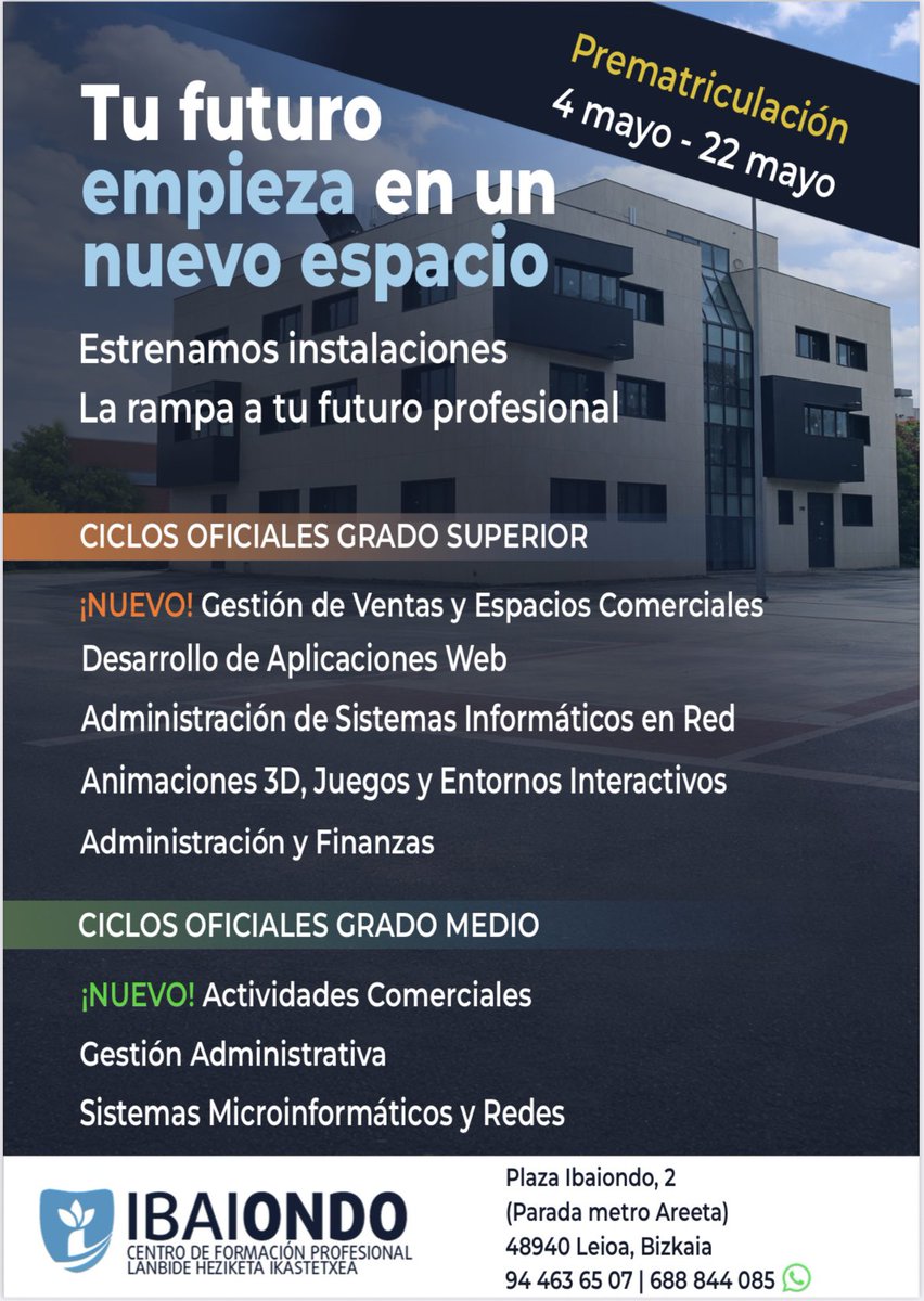 IbaiondoFP's tweet photo. 🚨 ¡Ya tenemos fechas de prematrícula! 🚨

📅 Del 4 al 22 de mayo

✨ Tu futuro empieza en un nuevo espacio
Estrenamos instalaciones y seguimos creciendo contigo 🚀

💙 La rampa a tu futuro profesional empieza aquí

#FP #Prematricula #FPDeFuturo #IbaiondoFP #Educación https://t.co/gGl2E3wAZ9