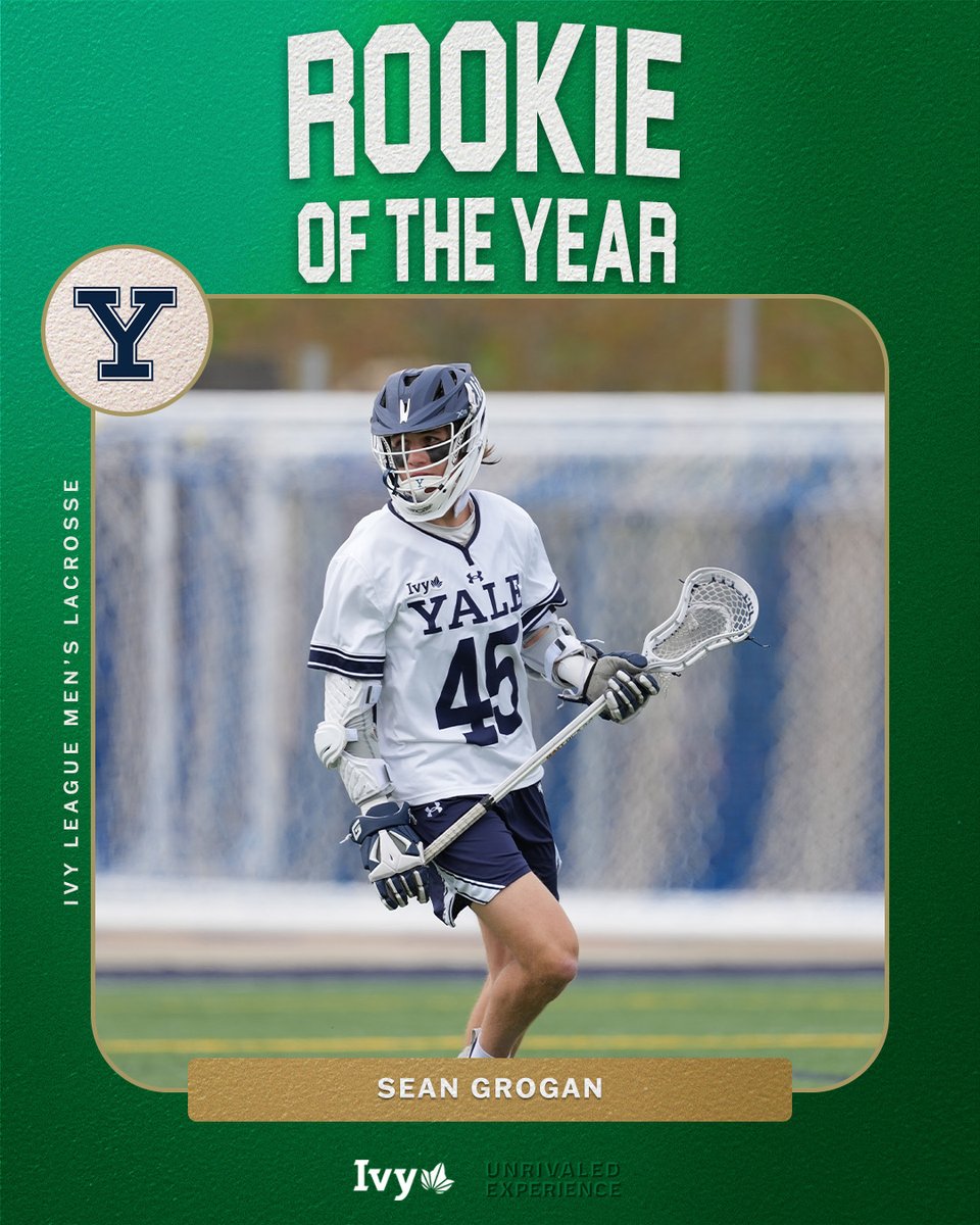 IvyLeague's tweet photo. @CornellLacrosse @TigerLacrosse The 2026 Rookie of the Year is @YaleLacrosse's Sean Grogan. The first-year attackman had 28 goals across 13 games and added 17 assists for 45 points, ranking in the top 10 in the league in all three categories. 🌿🥍 https://t.co/LzaunWKxJs