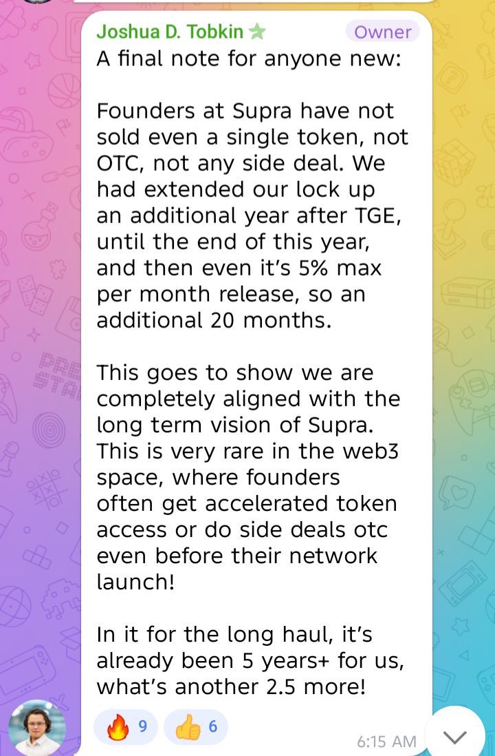 In a space where alignment is often just a word this hits different. 
@Supra_Labs founder say: 

• Haven’t sold a single token
• No OTC deals
• Extended their lockup voluntarily
• Committing to a slow 5% monthly unlock.

5+ years in and still thinking long term.

No