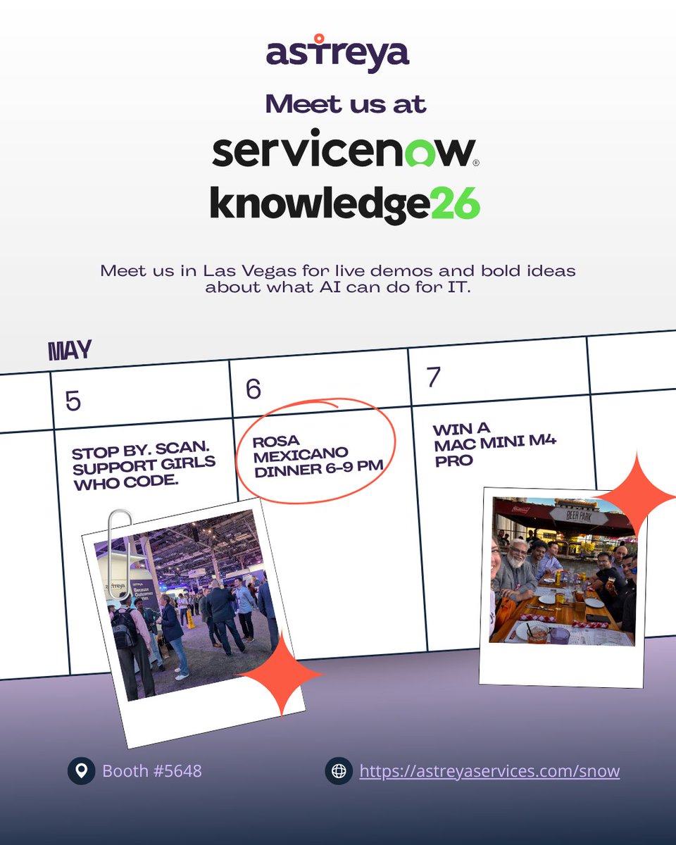 astreya's tweet image. At @ServiceNow Knowledge: 

✅ 31 AI agents inside ServiceNow 
📷 QR scan = donation to @GirlsWhoCode 
🌮 Dinner at Rosa Mexicano  
💻Chance to win a Mac Mini 4 Pro

Learn more→ astreyaservices.com/snow #knowledge26 #k26 #servicenow