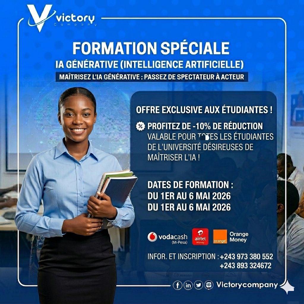 victorycompany0's tweet photo. Passez de spectatrices à actrices de l'avenir ! L'IA transforme le monde, prenez votre place ! Victory Company offre -10% de réduction exclusive à toutes les étudiantes pour notre formation en IA Générative. Du 1er au 6 mai 2026 /Goma, Kinshasa & En ligne
#IA #VictoryCompany https://t.co/795DJlTN8n