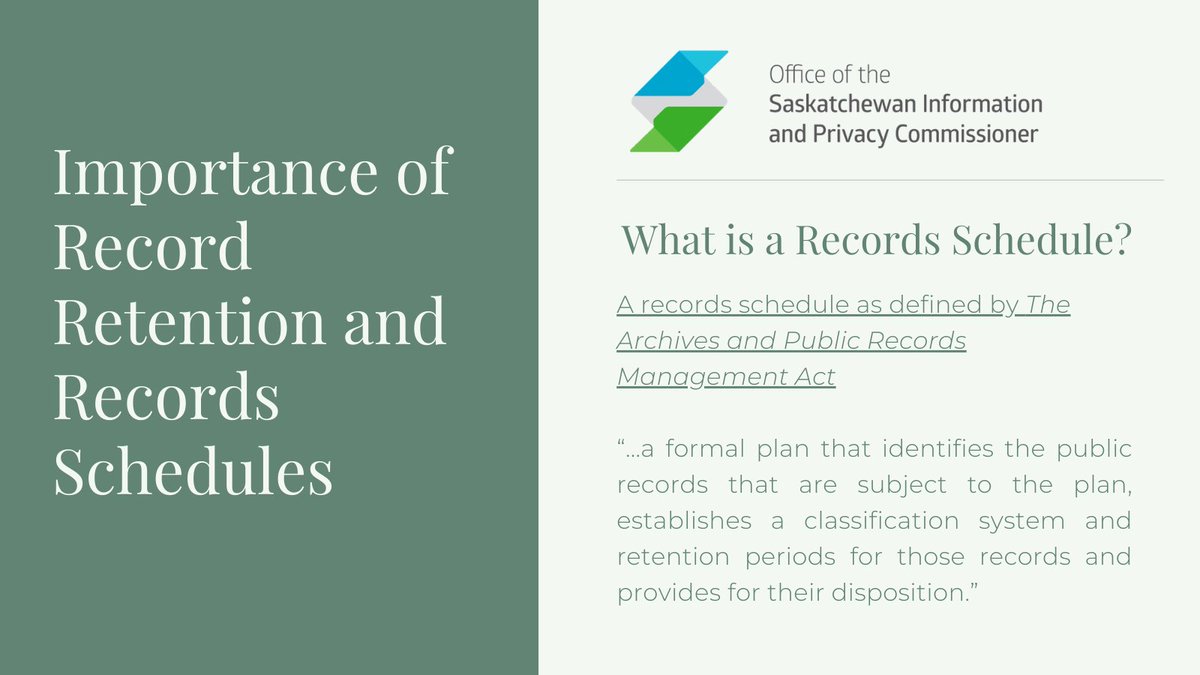 SaskIPC's tweet photo. Record retention and records schedules are the foundation for an effective records management program. See below for how a records schedule is defined in The Archives and Public Records Management Act. https://t.co/qUpkNARDxw