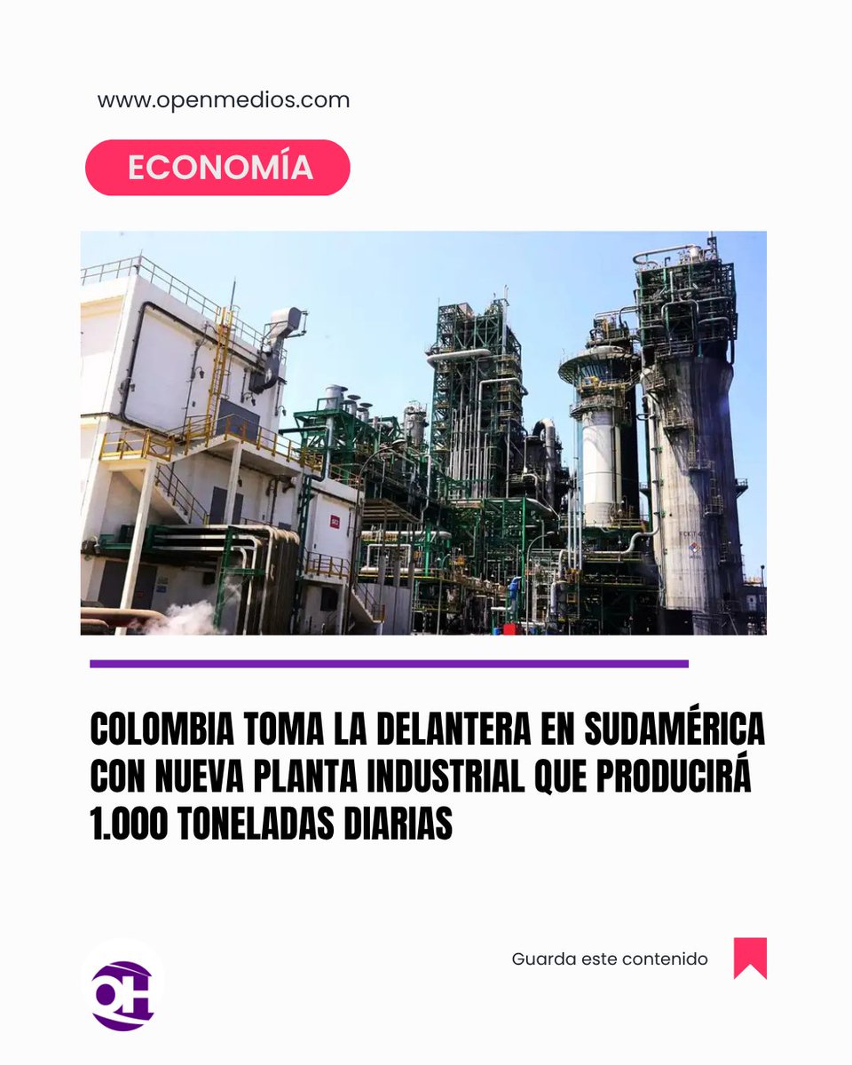 OpenMedios's tweet photo. Colombia dio un paso clave en su estrategia de fortalecimiento industrial y diversificación económica con la puesta en marcha de una moderna planta de azufre en la Refinería de Cartagena. 

Los detalles: https://t.co/KtikY6sKO0 https://t.co/irwJmBZNVo