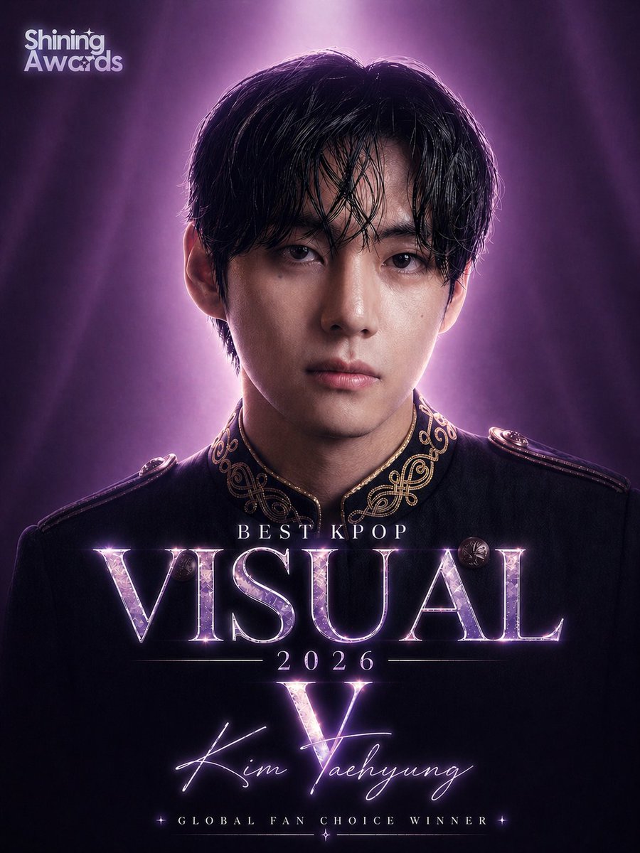 Shining_Awards's tweet photo. ✨ CONGRATULATIONS TO V ✨

🏆 BEST KPOP VISUAL 2026

Kim Taehyung of BTS has officially been crowned as the winner of BEST KPOP VISUAL 2026 at Shining Awards.

With over 497,000+ verified global fan votes collected throughout April 2026, this achievement highlights his unparalleled visuals, timeless charm, captivating aura, and undeniable influence as a global icon.

This milestone once again proves the strength of his worldwide fanbase and the immense admiration for his artistry and presence across the global stage.

📊 Results are based on verified global fan voting data
🔗 Full results available via the link in bio
💬 Join us in congratulating V on this remarkable achievement by Share this post

#ShiningAwards #BestKpopVisual2026 #V #KimTaehyung #FanChoices