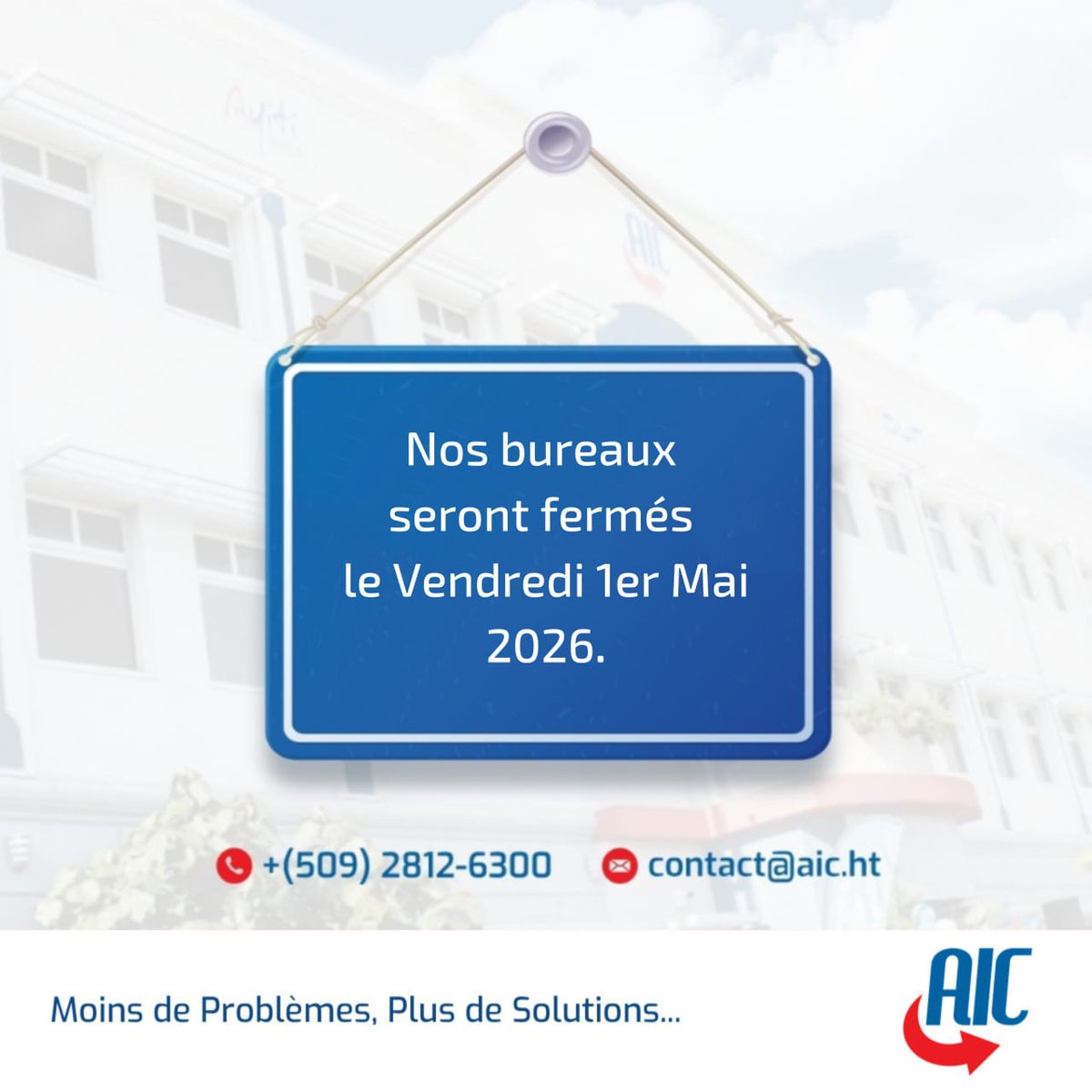 aichaiti's tweet photo. Nos bureaux seront fermés le Vendredi 1er Mai 2026 https://t.co/VqE1TyfhxN