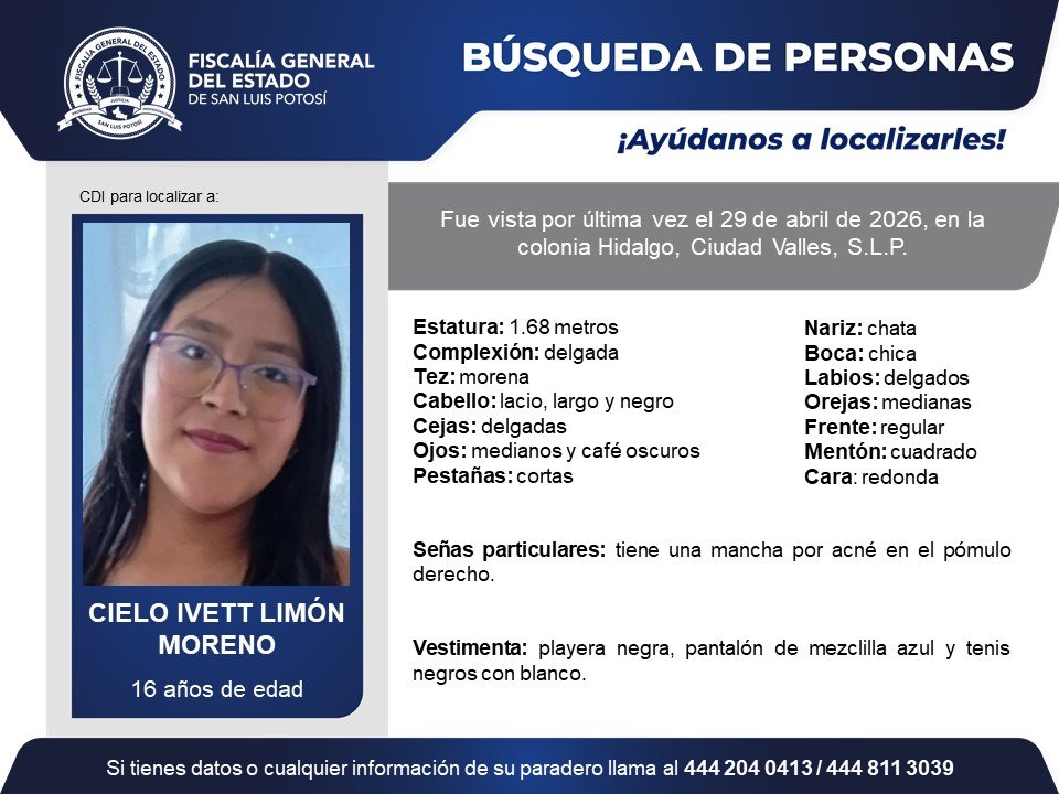 FiscaliaSLP's tweet image. #BúsquedaDePersonasSLP | Solicitamos de tu colaboración y #RT para localizar a Cielo Ivett Limón, quien fue vista por última vez en la colonia Hidalgo, Ciudad Valles, S.L.P.