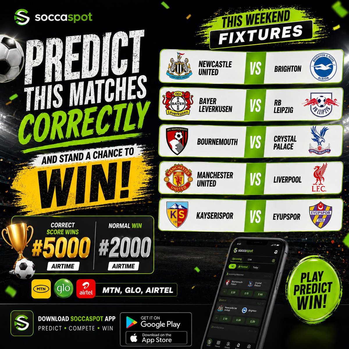 soccaspotapp's tweet photo. ⚽🔥 Weekend Prediction Challenge 🔥⚽
Think you can get them all right? 👀
Predict these matches correctly and win:
🏆 ₦5000 airtime (correct score)
⚡ ₦2000 airtime (normal win)
Drop your predictions in the comments 👇

T&amp;C: must be following page https://t.co/BGtk5Ffbi7