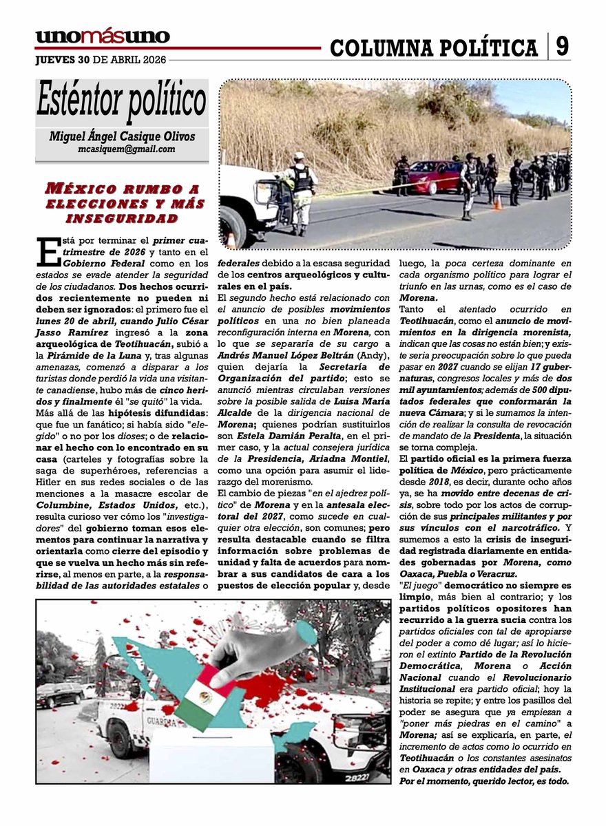 MCasiqueOlivos's tweet photo. ✍ #Opinión II MÉXICO RUMBO A ELECCIONES Y MÁS INSEGURIDAD. Es la temática que abordo hoy en mi columna Esténtor Político que se publica en el diario nacional @UnomasunoMx "El cambio de piezas “en el ajedrez político” de Morena y en la antesala electoral del 2027, como sucede en cualquier otra elección, son comunes; pero resulta destacable cuando se filtra información sobre problemas de unidad y falta de acuerdos para nombrar a sus candidatos de cara a los puestos de elección popular "