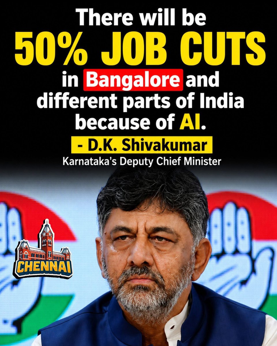memeschennai's tweet image. "There will be 50% job cuts in Bangalore and different parts of India because of AI."
— D.K. Shivakumar, Karnataka's Deputy Chief Minister

#AI #JobCuts #Bangalore #India #Automation #FutureOfWork #TechImpact #ArtificialIntelligence #Employment #DigitalTransformation