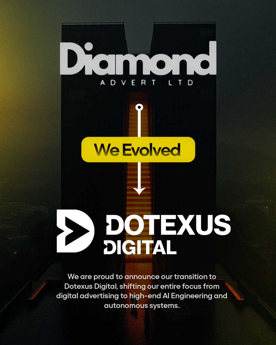 DotexusDigital's tweet photo. Diamond Adverts ➡️ Dotexus Digital. ⚡️

We outgrew the agency model to become a technical powerhouse. We are shifting our 100% focus from digital advertising to building production grade AI and autonomous systems.

#AIEngineering #TechNews #DotexusDigital #AIArchitecture https://t.co/ot2lVQ5jti