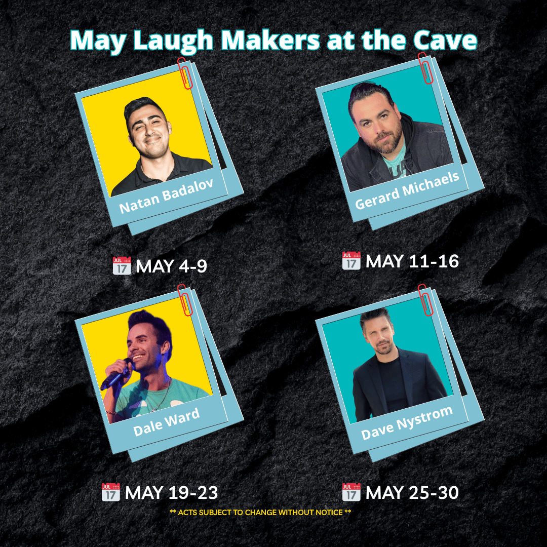 ComedyCave's tweet photo. 🌟 May Laugh Makers Have Arrived at Comedy Cave 🌟

📅 May 4–9: Natan Badalov
📅 May 11–16: Gerard Michaels
📅 May 19–23: Dale Ward
📅 May 25–30: Dave Nystrom

🎟 Tickets are on sale now — don’t wait until your night is sold out.
👉 https://t.co/rROZEaOW7I https://t.co/nm5FMvjgKN
