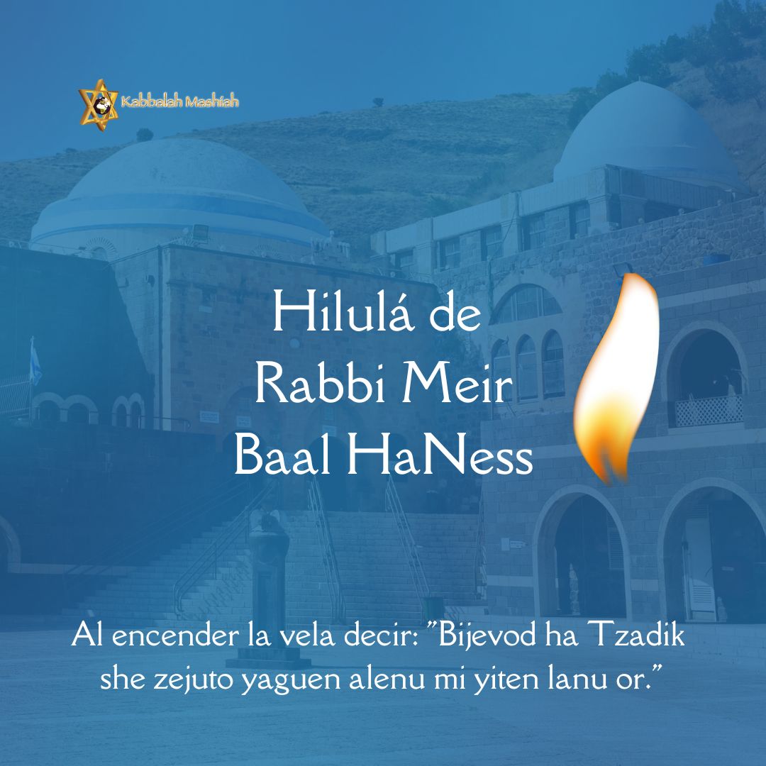 KabbalahMashiah's tweet photo. Esta noche 14 de Iyar 5786, (noche del jueves 30 de abril 2026 y viernes 1 de mayo 2026 hasta el anochecer), es la Hilulá de Rabbi Meir Baal HaNess, el Maestro de Milagros. 
Se acostumbra a encender una vela para que su m��rito nos alcance.

En el siguiente enlace recordamos algunos vídeos sobre Rabbi Meir:
https://t.co/8fCx4XLJVZ