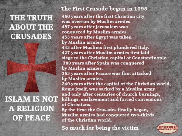 mcguinnessfortx's tweet photo. @ShollywoodS @theblaze Hundreds of millions killed in the name of fake prophet Mohammed's violent cult of Islam.
Crusades called in 1099 AD to 1300s, were a reaction to 400 years of prior Islamic invasions, conquests, terrors, and oppressions.

Islamic violence continues up to today. https://t.co/B3J4nIOEAA