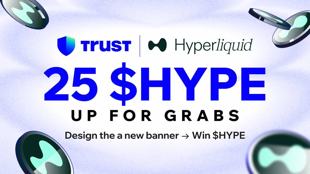 TrustWallet's tweet image. Hyperliquid is now native in Trust Wallet &amp;amp; we need a new banner to match.

25 HYPE total up for grabs.

To enter: reply with your design.

Full brief &amp;amp; prize breakdown below ↓