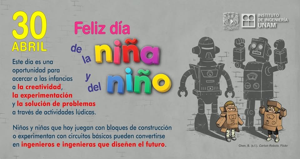 IIUNAM's tweet photo. En el #IIUNAM sabemos que detrás de cada gran ingeniero o infeniera, hubo un niño o niña que nunca dejó de preguntar: "¿Cómo funciona esto?". Hoy celebramos a los más pequeños, cuya curiosidad es el motor que algún día transformará nuestro mundo.
#DíaDelNiño #DíaDeLaNiña https://t.co/oDcGUMFwim