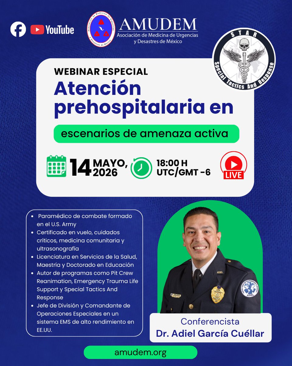 amudem's tweet image. 🚨🩺 Webinar Especial #AMUDEM
Te invitamos a nuestro #webinar:
Atención #prehospitalaria en escenarios de amenaza activa
🗓️ 14 de mayo 2026
⏰ 18:00 h (UTC/GMT -6)
🔴 Transmisión en vivo: youtube.com/watch?v=miNLVx…
🚑 Porque en los escenarios más complejos… nacimos para responder.