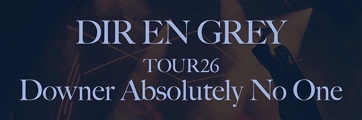 dspmg_666's tweet photo. 【お譲りください】

#DIRENGREY“TOUR26 Downer Absolutely No One”

5/20(水)Zepp Haneda

一般スタンディング or 一般後方席(2F後方指定席)どちらか1枚

※取引方法固定ポスト確認願います
※当方a knot非会員ですチケットタウン登録済もしいましたら宜しくお願いします。 https://t.co/cnqkU3E3rG