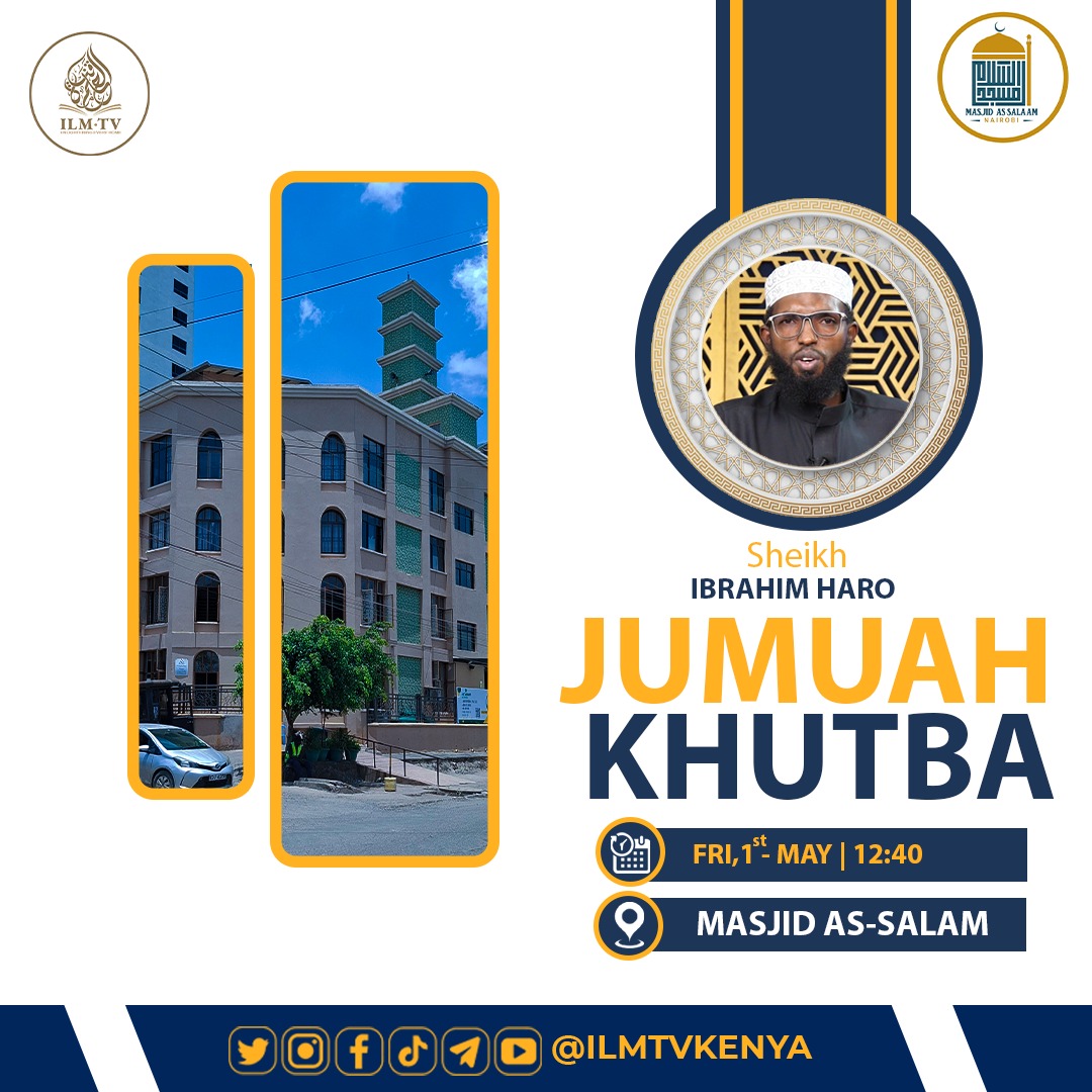 IdrisYsuleiman's tweet image. #friday 
#jumahkhutba 
#fridaymotivation

#nairobi JUMAH KHUTBA SCHEDULE

13TH DHUL QAADA 1447
1ST MAY 2026

x.com/i/status/20498…