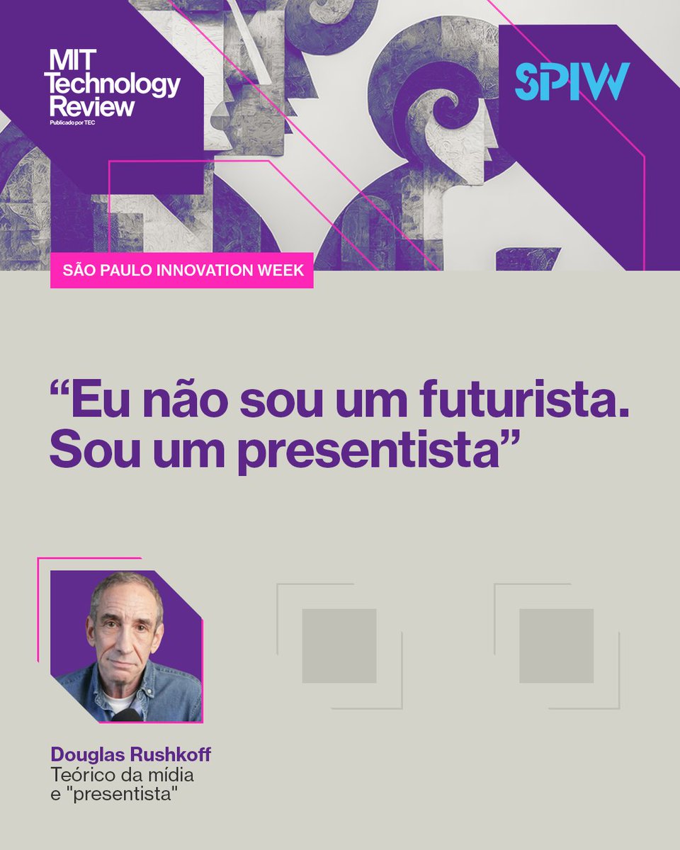 MITTechReviewBr's tweet photo. Em entrevista à MIT Technology Review Brasil, o teórico da mídia Douglas Rushkoff fala sobre tecnologia e humanidade, antes da vinda ao Brasil para o São Paulo Innovation Week: https://t.co/OCHHOOf74B https://t.co/VPRwtrgQWt