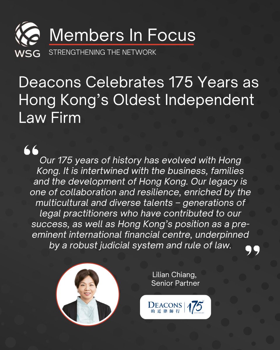 WorldServsGroup's tweet photo. #WSGMember firm Deacons is proudly celebrating its 175th anniversary, marking over a century and a half of shaping Hong Kong’s legal and business landscape. This milestone reflects the firm’s distinguished history and deep-rooted legacy of resilience and collaboration. Built on generations of diverse legal talent and strong client relationships, the firm continues to uphold its longstanding commitment to excellence and innovation. Looking ahead, Deacons remains dedicated to serving its clients and community while helping shape the future of Hong Kong’s legal landscape. 

WSG congratulates the firm and its ongoing commitment to the highest level of client service and excellence, a cornerstone of WSG membership.

Read more here: https://t.co/IBWDRL4hGU

#WorldServicesGroup #GlobalNetwork