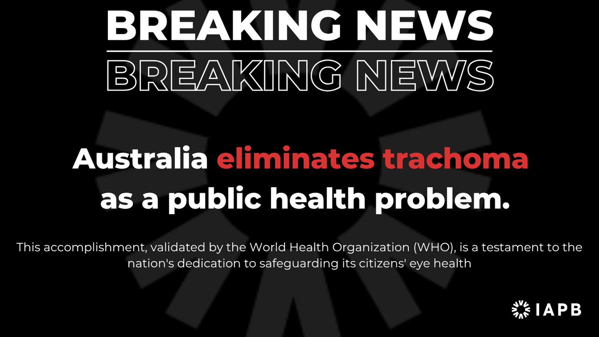 IAPB1's tweet photo. Australia has eliminated #trachoma as a public health problem, becoming the 30th country globally to do so.

A major milestone in the fight against preventable blindness.

https://t.co/TfVUngwkoN

#EyeHealth #NTDs #2030InSight @WHO https://t.co/sB9oTbCkOW