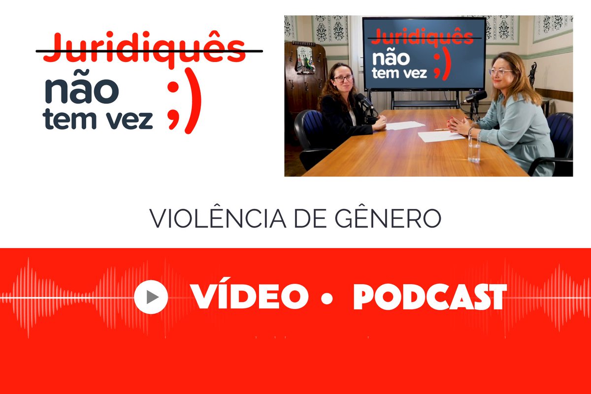 TJSPoficial's tweet image. Novo episódio do podcast “Juridiquês Não Tem Vez” fala sobre violência doméstica: tinyurl.com/hu56wncp #JuridiquêsNãoTemVez #Podcast #ViolênciaDoméstica #RedesSociaisTJSP #SocialMedia #MídiasSociais