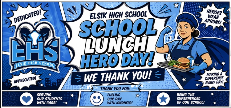 ElsikHighSchool's tweet image. 💙 School Lunch Hero Day is coming May 1st! 🍎
Join us in celebrating our amazing Elsik High School cafeteria team for their dedication, care, and hard work. They fuel our students daily and make a difference! 💪 #RamNation #LeadTheWay