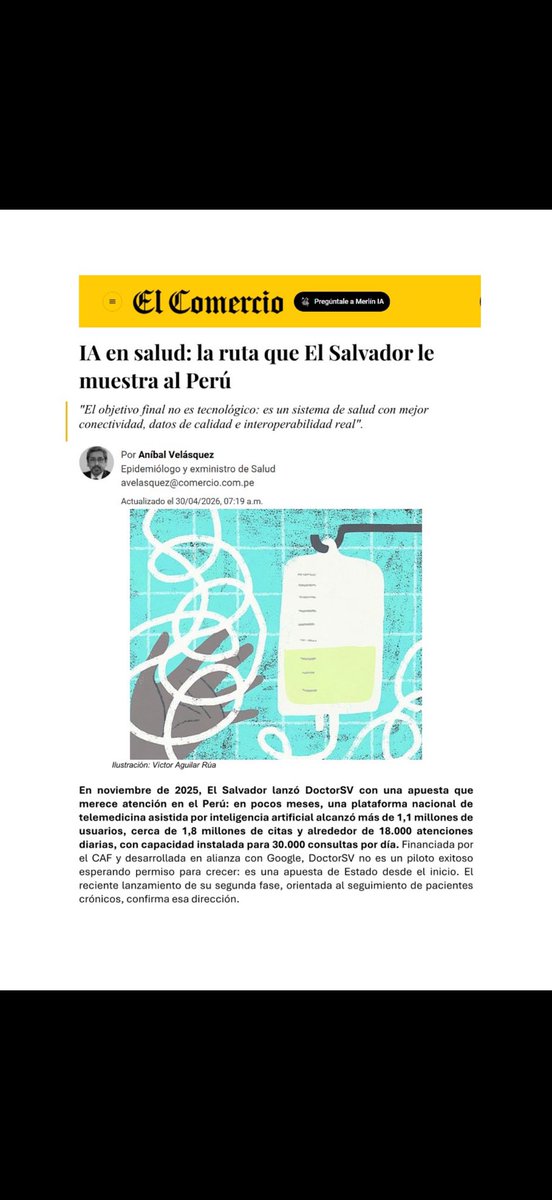 Anibal_v_v's tweet photo. El Salvador lanzó DoctorSV en nov. 2025: 1,1M usuarios, 1,8M citas, 18.000 atenciones diarias. No es un piloto: es una apuesta de Estado.
¿Qué le muestra al Perú?
Que el problema no es tecnológico. 🧵
Entre 3 y 4 de cada 10 peruanos con diabetes o hipertensión diagnosticada no reciben atención sostenida. La telesalud tiene evidencia sólida para cerrar esa brecha — pero desplegar tecnología sin sistema capaz de absorberla no funciona.
Lo que falta no es saber que estas tecnologías sirven. Falta la capacidad de decidir qué probar, cómo evaluarlo y cuándo escalarlo.
Por eso propongo institucionalizar en el @INS_Peru una Unidad de Gestión de Innovaciones: prueba → evaluación → adaptación → decisión.
Columna completa en @elcomercio_peru 👇

https://t.co/4TOeaNJK6C