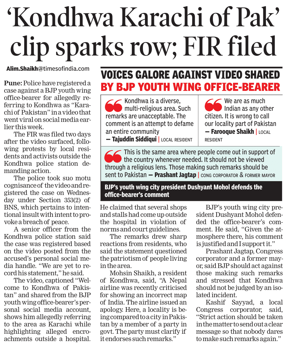 alimshaikhTOI's tweet image. An office bearer of the ruling party calls Kondhwa, a part of #Pune as 'Karachi of Pakistan' and his party's city president, nephew of union minister @mohol_murlidhar says he supports the remark. FIR registered. 
If this isn't countered now, it'll set the wrong precedent.