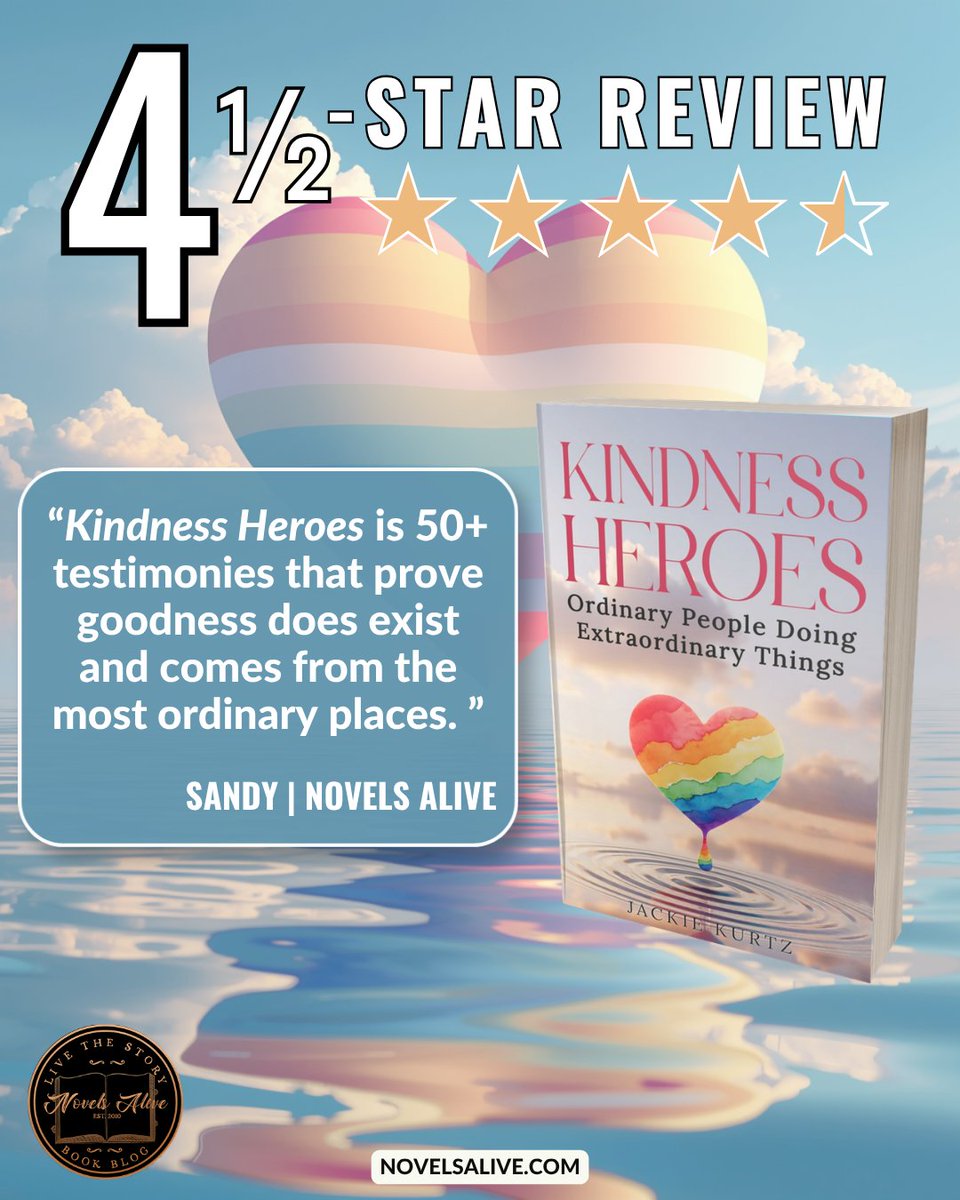 NovelsAlive's tweet image. 4.5-STAR REVIEW⭐️⭐️⭐️⭐️💫: KINDNESS HEROES by Jackie Kurtz

👉KINDNESS HEROES is 50+ testimonies that prove goodness does exist and comes from the most ordinary places. bit.ly/3PeDRkb #bookreview #memoir #selfhelp #books #book #reading #booklover #bookworm #read #bookish